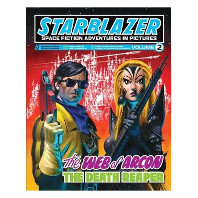 Starblazer: Space Fiction Adventures in Pictures vol. 2 - Morrison, Grant a Knowles, Mike