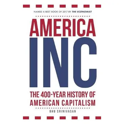 America, Inc - Srinivasan, Bhu