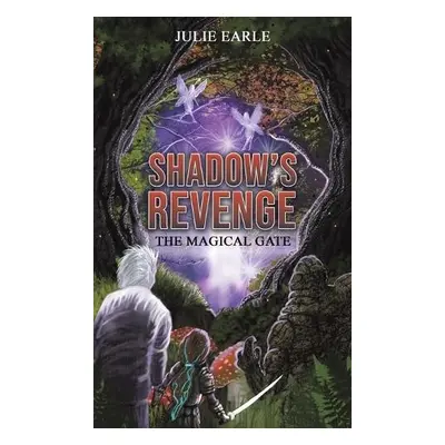 Shadow's Revenge - Earle, Julie