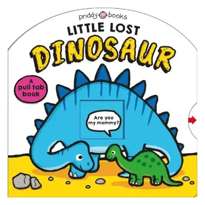 Little Lost Dinosaur - Books, Priddy a Priddy, Roger