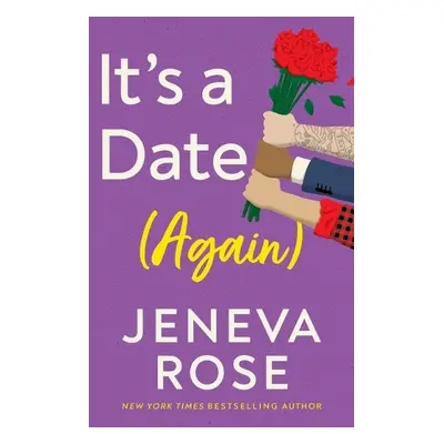 It's a Date (Again) - Rose, Jeneva