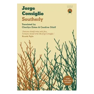 Southerly - Consiglio, Jorge