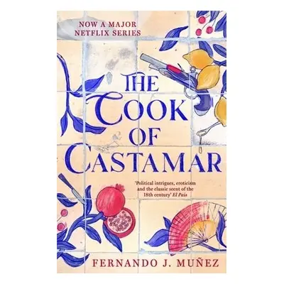 Cook of Castamar - Munez, Fernando J.