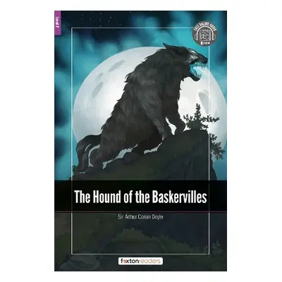 Hound of the Baskervilles - Foxton Readers Level 2 (600 Headwords CEFR A2-B1) with free online A