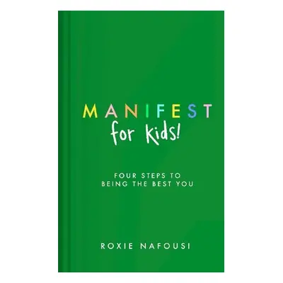 Manifest for Kids - Nafousi, Roxie