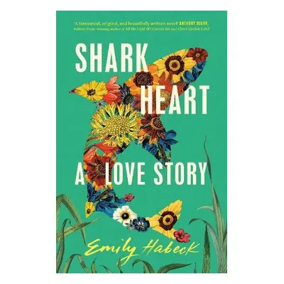 Shark Heart - Habeck, Emily