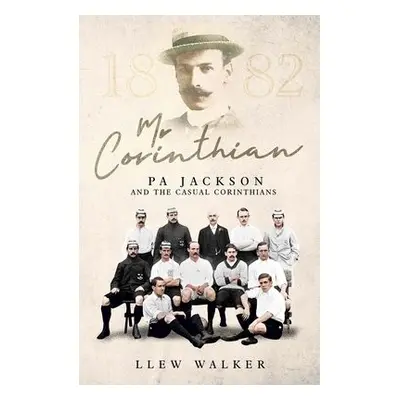 Mr Corinthian - Walker, Llew