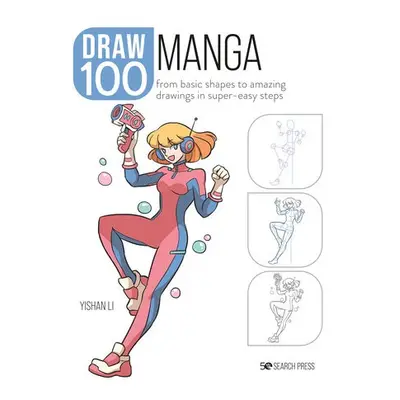 Draw 100: Manga - Li, Yishan