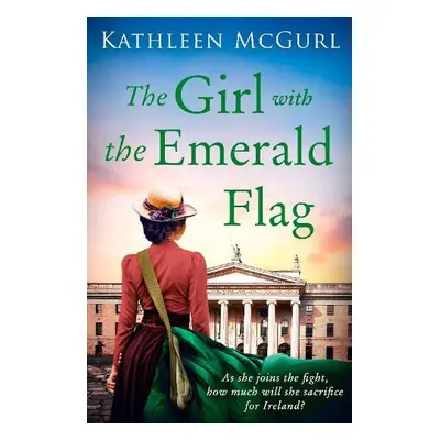 Girl with the Emerald Flag - McGurl, Kathleen