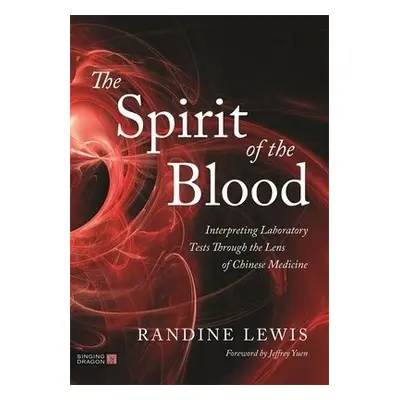 Spirit of the Blood - Lewis, Randine