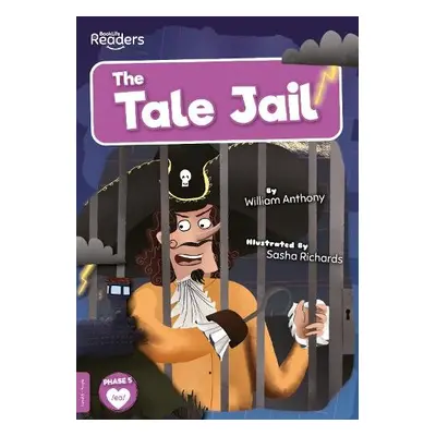 Tale Jail - Anthony, William