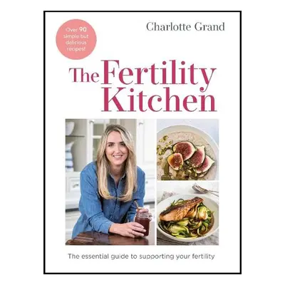 Fertility Kitchen - Grand, Charlotte