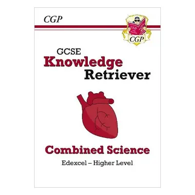 GCSE Combined Science Edexcel Knowledge Retriever - Higher - CGP Books