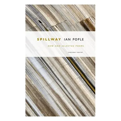 Spillway - Pople, Ian