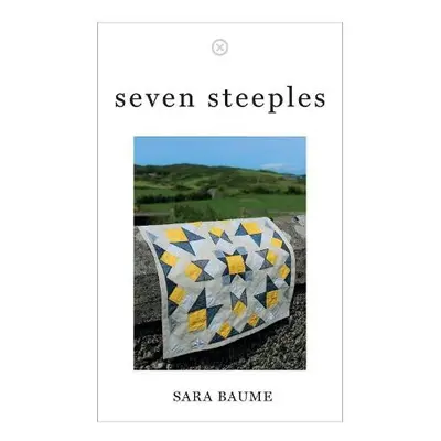 Seven Steeples - Baume, Sara