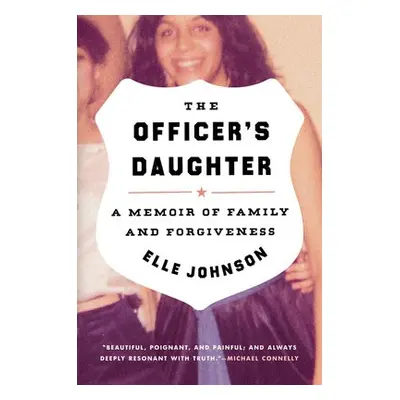 Officer's Daughter - Johnson, Elle