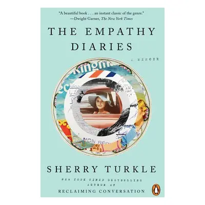 Empathy Diaries - Turkle, Sherry