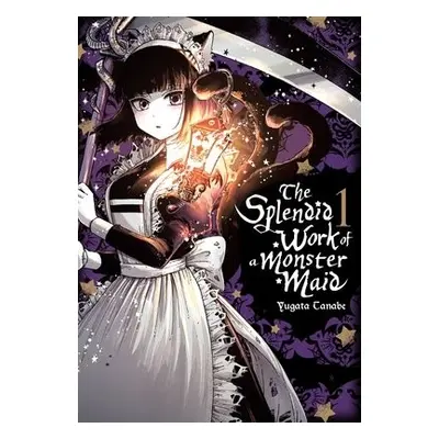 Splendid Work of a Monster Maid, Vol. 1 - Tanabe, Yugata