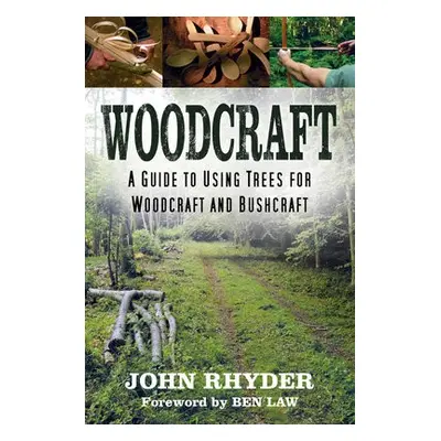 Woodcraft - Rhyder, John