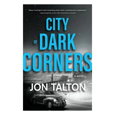 City of Dark Corners - Talton, Jon