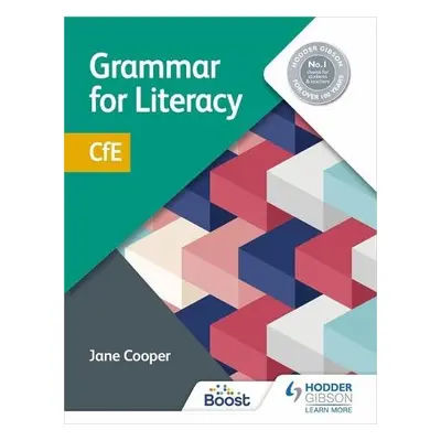 Grammar for Literacy: CfE - Cooper, Jane