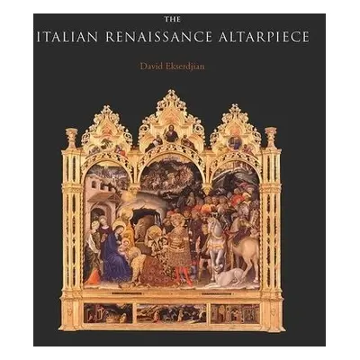 Italian Renaissance Altarpiece - Ekserdjian, David