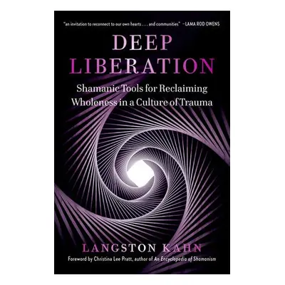 Deep Liberation - Kahn, Langston