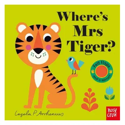 Where's Mrs Tiger?