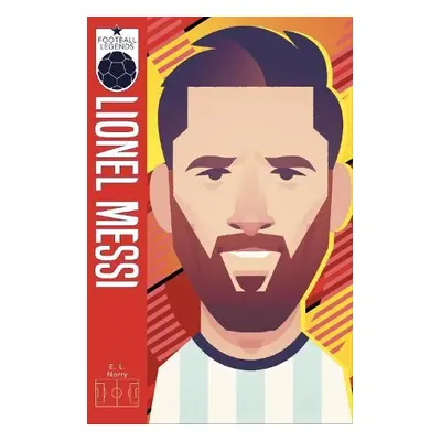 Football Legends #5: Lionel Messi - Norry, E. L.