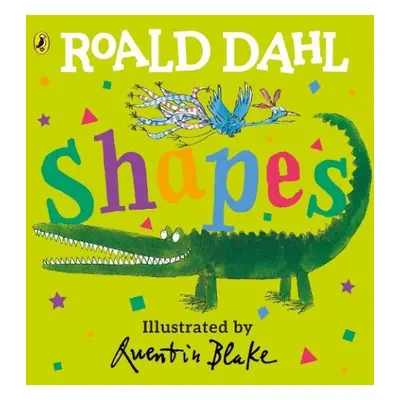 Roald Dahl: Shapes - Dahl, Roald