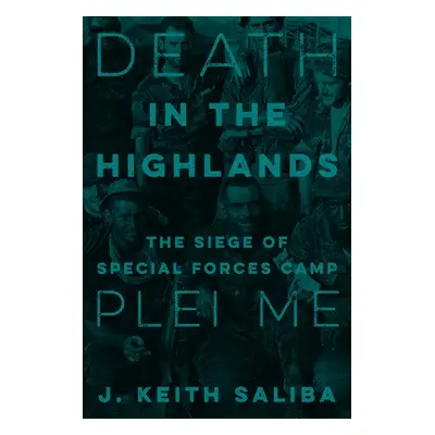 Death in the Highlands - Saliba, J. Keith