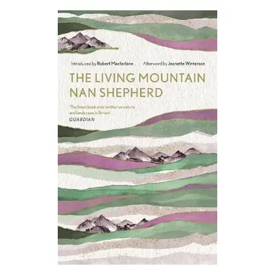 Living Mountain - Shepherd, Nan