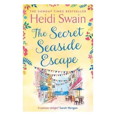 Secret Seaside Escape - Swain, Heidi