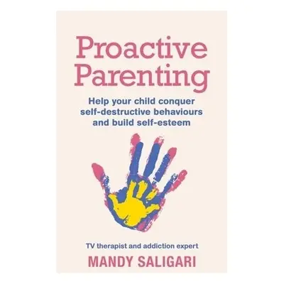 Proactive Parenting - Saligari, Mandy