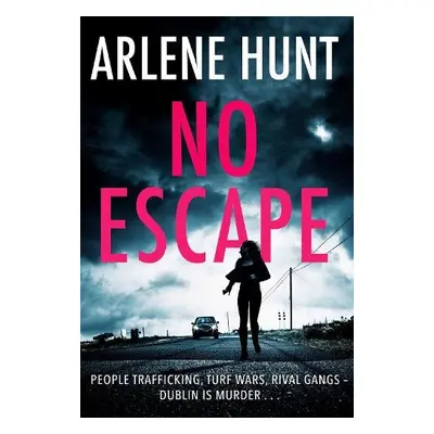 No Escape - Hunt, Arlene