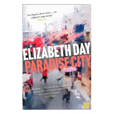 Paradise City - Day, Elizabeth