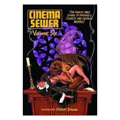 Cinema Sewer Volume Six