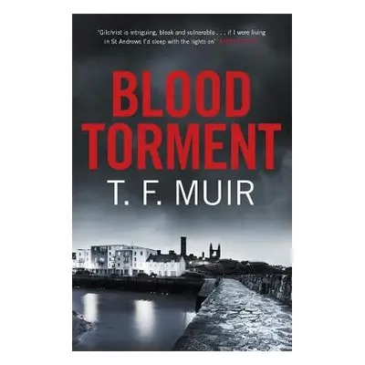 Blood Torment - Muir, T.F.