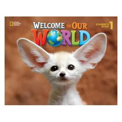 Welcome to Our World 1 - Shin, Joan a O'Sullivan, Jill