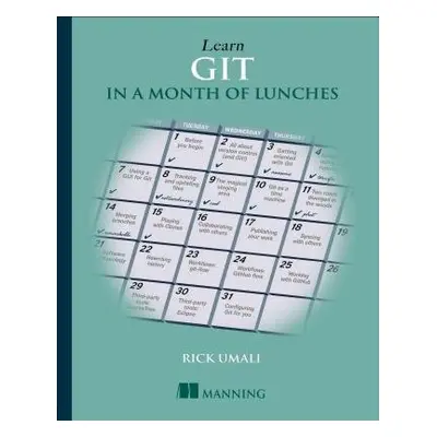 Learn Git in a Month of Lunches - Umali, Rick