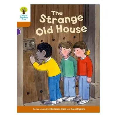 Oxford Reading Tree Biff, Chip and Kipper Stories Decode and Develop: Level 8: The Strange Old H