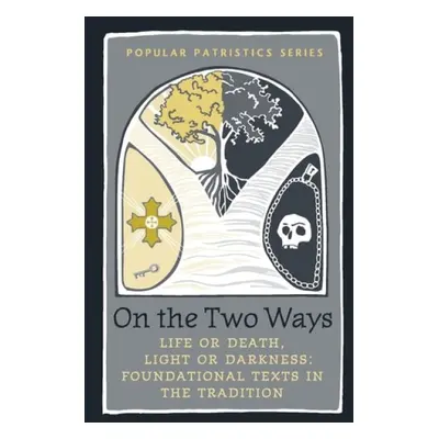 On the Two Ways - Stewart Alistai