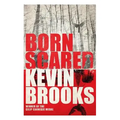 Born Scared - Brooks, Kevin