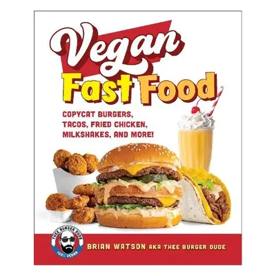 Vegan Fast Food - Watson, Brian