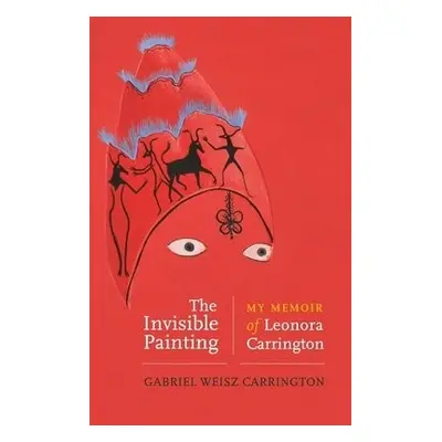 Invisible Painting - Carrington, Gabriel Weisz