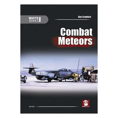 Combat Meteors - Crawford, Alex a Smith, John