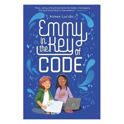 Emmy in the Key of Code - Lucido, Aimee