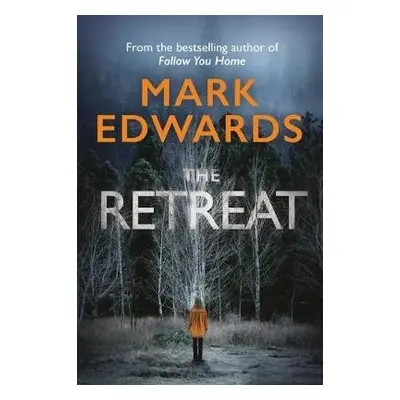 Retreat - Edwards, Mark