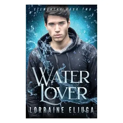 WaterLover - Eljuga, Lorraine