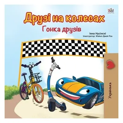 Wheels -The Friendship Race (Ukrainian Book for Kids) - Books, Kidkiddos a Nusinsky, Inna